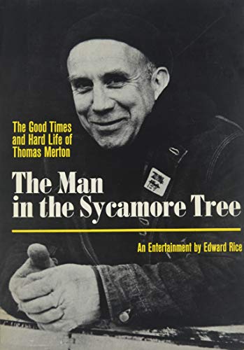 Edward Rice: The Man in the Sycamore Tree (Hardcover, 1970, Doubleday)