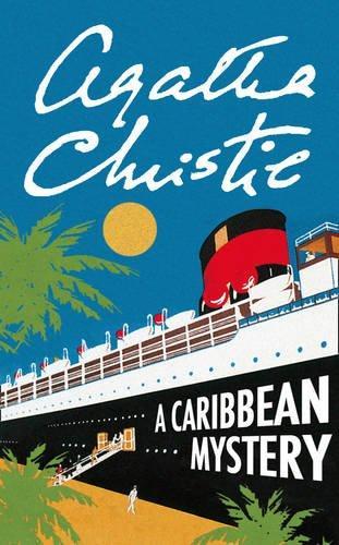 Agatha Christie: A Caribbean mystery (2010, HarperCollins Publishers Limited)