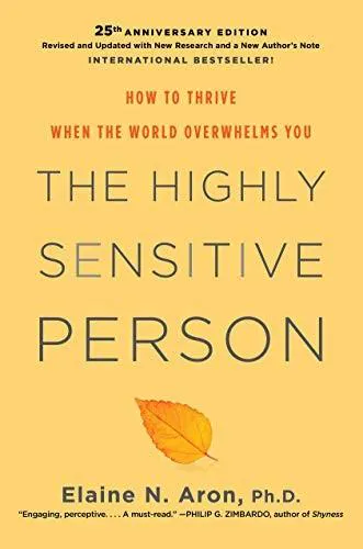 Elaine N. Aron: The Highly Sensitive Person (2020)