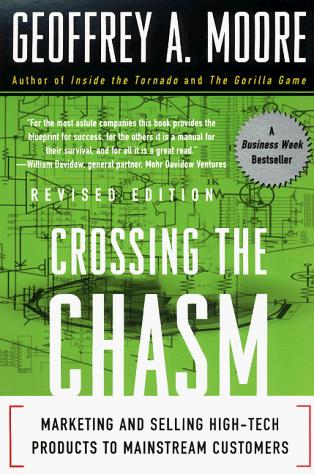 Geoffrey A. Moore: Crossing the Chasm (HarperBusiness)