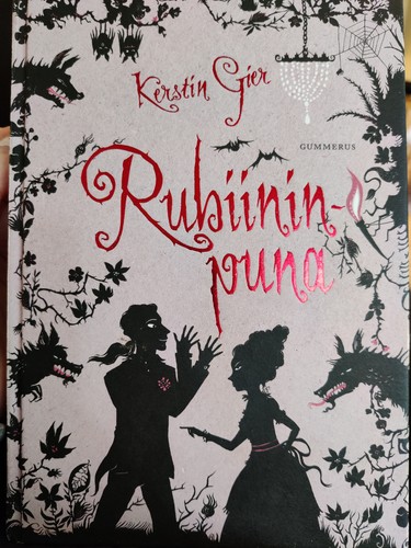Anthea Bell, Kerstin Gier, Luis Miralles de Imperial, Nelly Lemaire: Rubiininpuna (Hardcover, Finnish language, 2009, Gummerus)