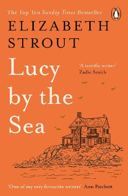 Elizabeth Strout: Lucy by the Sea (2023, Penguin Books, Limited)