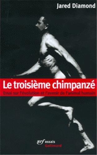 Jared Diamond: Le troisième chimpanzé (French language)