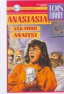 Lois Lowry: Anastasia, Ask Your Analyst (Hardcover, Tandem Library, Turtleback)