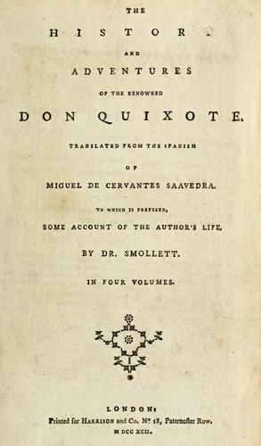 Miguel de Cervantes Saavedra: The history and adventures of the renowned Don Quixote. (1782, Harrison)