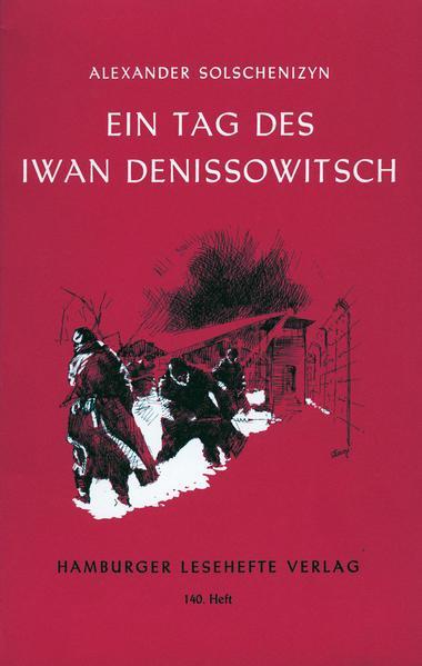 Aleksandr Solzhenitsyn: Ein Tag des Iwan Denissowitsch (German language, 2012)