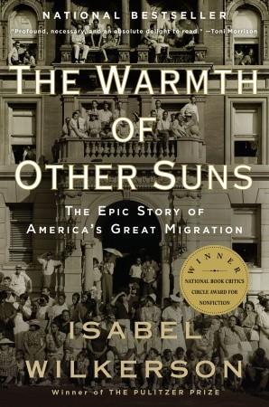 Robin Miles, Isabel Wilkerson: The warmth of other suns (Paperback, 2011, Vintage Books)