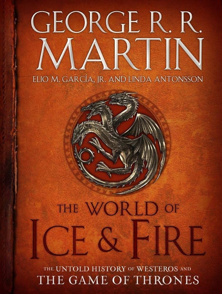 George R. R. Martin: The world of ice & fire (2014)