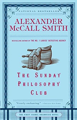 Alexander McCall Smith: The Sunday philosophy club (2004, Anchor Books)