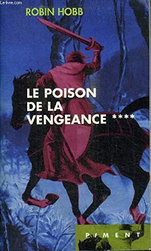 Robin Hobb: Le poison de la vengeance (Paperback, 2000, France Loisirs / Flammarion, France Loisirs)