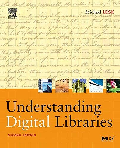 Mike Lesk: Understanding Digital Libraries (2004)
