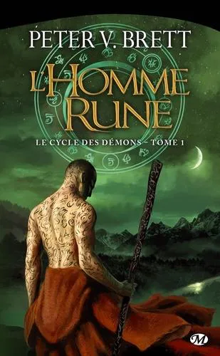 Peter V. Brett: Le cycle des démons, Tome 1 : L'Homme-rune (French language, 2011, Milady)