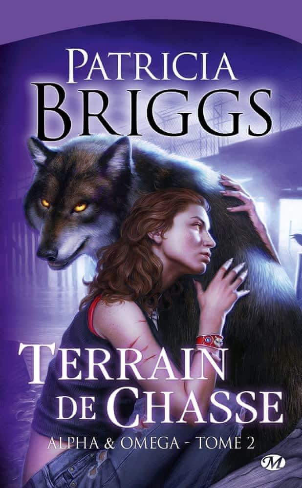 Patricia Briggs: Terrain de chasse (French language, 2011, Milady)