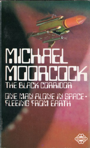 Michael Moorcock: The Black Corridor (Paperback, 1970, Mayflower)