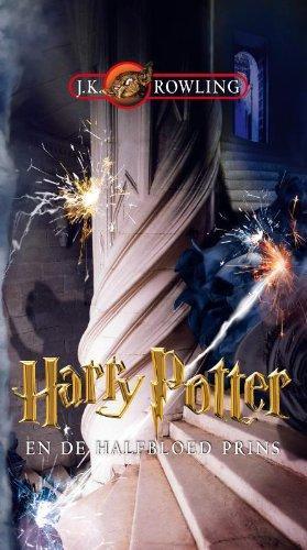 J. K. Rowling: Harry Potter en de halfbloed prins (Dutch language)