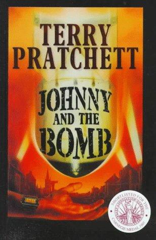 Terry Pratchett: Johnny and the Bomb (Galaxy Children's Large Print) (Hardcover, Galaxy)