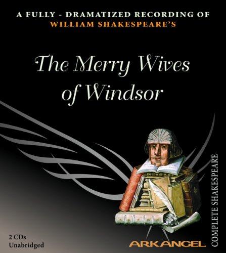 William Shakespeare: The Merry Wives of Windsor (AudiobookFormat, The Audio Partners)