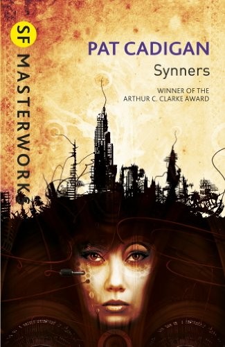 Pat Cadigan: Synners (Gateway, Orion Publishing Group, Limited)