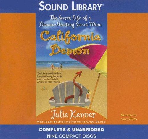 Julie Kenner: California Demon (AudiobookFormat, BBC Audiobooks America)