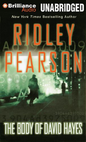 Dick Hill, Ridley Pearson: The Body of David Hayes (AudiobookFormat, Brilliance Audio)
