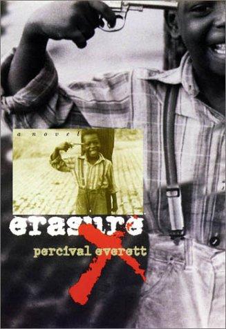 Percival L. Everett: Erasure (Hardcover, 2001, University Press of New England)