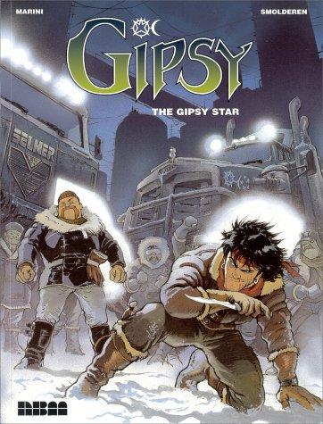 Marini., Thierry Smolderen: Gipsy (Paperback, 2001, NBM, Turnaround)