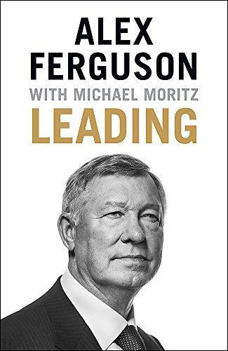 Alex Ferguson: Leading (2015)