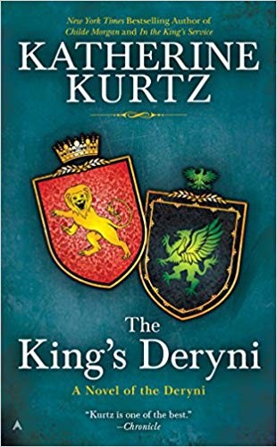 Katherine Kurtz: The King's Deryni (Paperback, 2015, Ace Books)