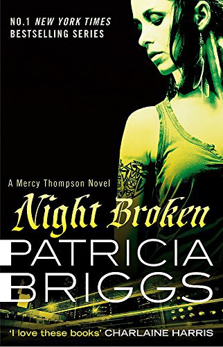 Patricia Briggs: Night Broken (Paperback, 2015, Orbit)