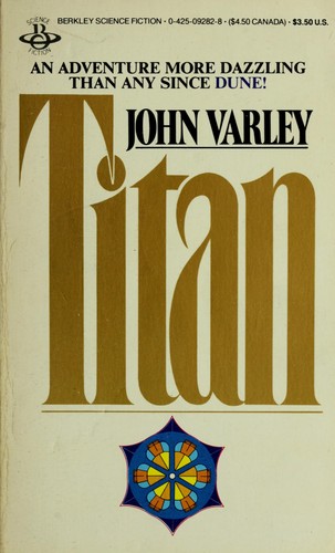 John Varley: Titan (Berkley)