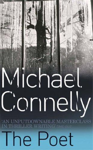 Michael Connelly: The Poet (Paperback, Orion mass market paperback, Orion Publishing Group, Limited)