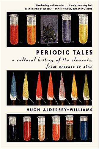 Hugh Aldersey-Williams: Periodic Tales (Paperback, Ecco, Ecco Press)