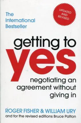 Bruce Patton, Roger Drummer Fisher, William Ury: Getting to Yes (2012)