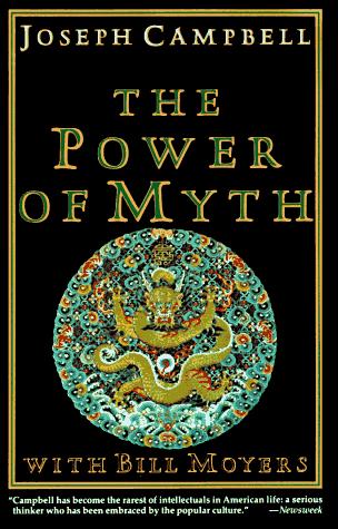 Joseph Campbell: The power of myth (Paperback, Anchor Books)