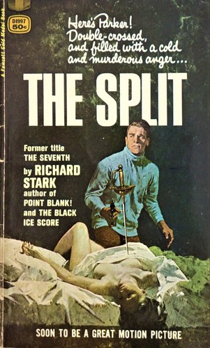 Donald E. Westlake: The Split (Paperback, 1968, Fawcett Gold Medal)