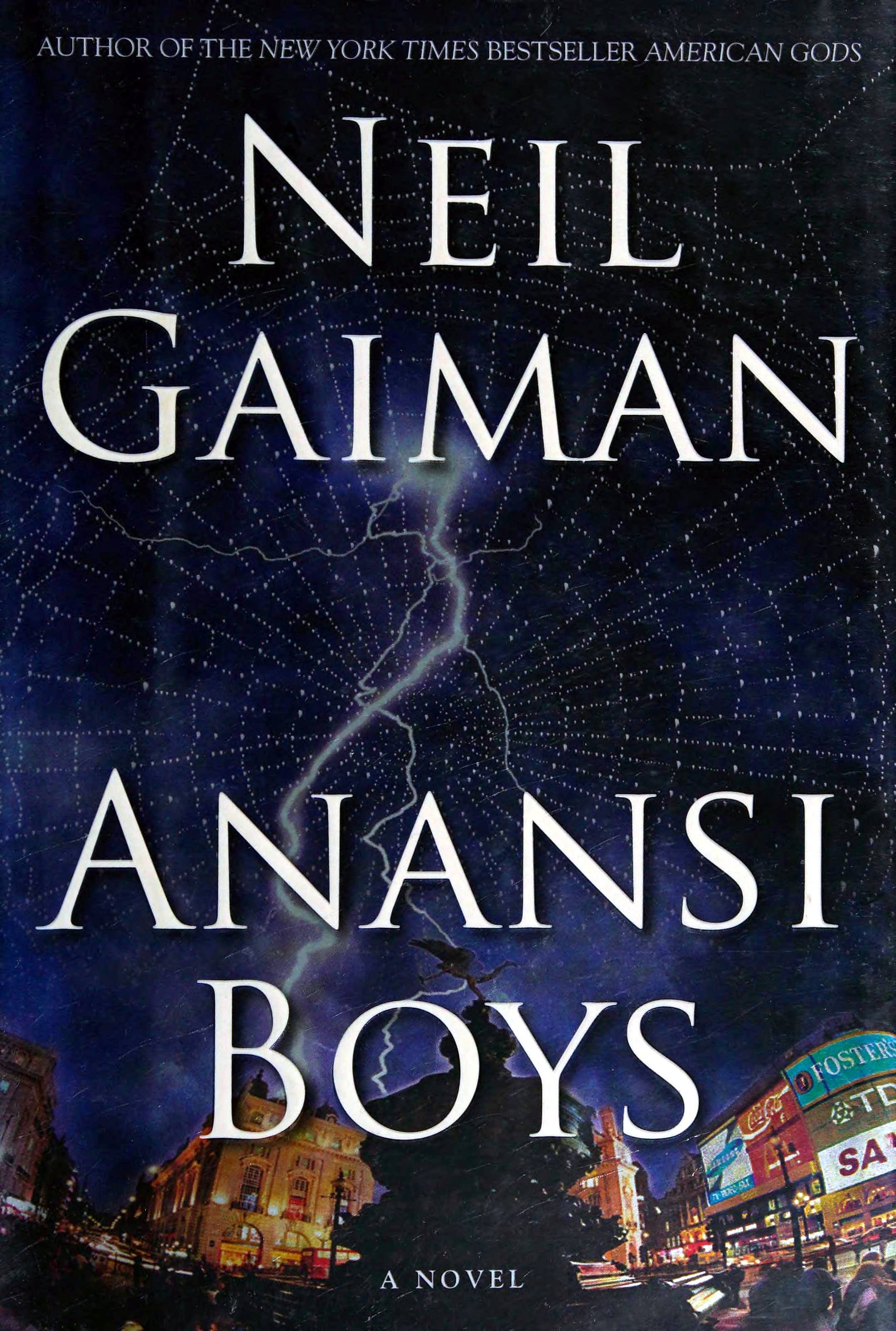 Neil Gaiman: Anansi Boys (Hardcover, 2005, William Morrow)