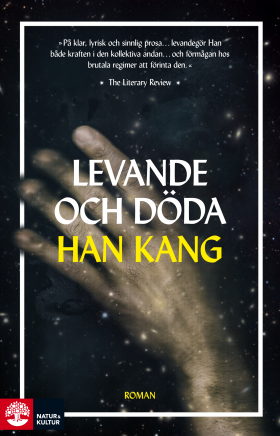 Han Kang (duplicate), Eva Johansson: Levande och döda (Paperback, Swedish language, 2018)