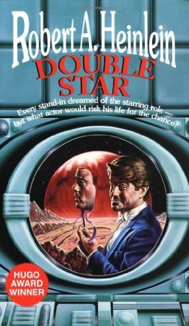 Robert A. Heinlein: Double Star (1986)