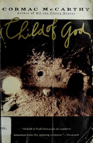 Cormac McCarthy: Child of God (1993, Vintage Books)