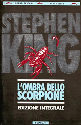 Stephen King, Stephen King: L'ombra dello scorpione (Italian language, 1994, Bompiani)