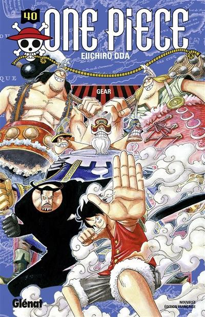Eiichiro Oda: One Piece 40 : Gear (French language, 2014)