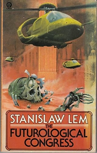 Stanisław Lem: The Futurological Congress (Paperback, Orbit)