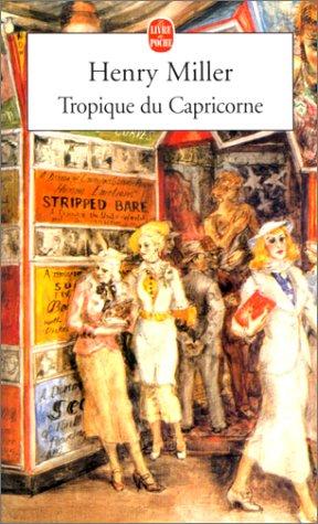 Henry Miller: Tropique du Capricorne (Paperback, Spanish language, Librairie Generale Francaise)