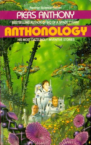 Piers Anthony: Anthonology (Paperback, 1986, Grafton Books)