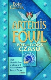 Eoin Colfer, Eoin Colfe: Artemis Fowl : paradoks czasu (Polish language, 2009, W.A.B)