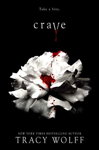 Tracy Wolff: Crave (Paperback, Entangled: Teen)