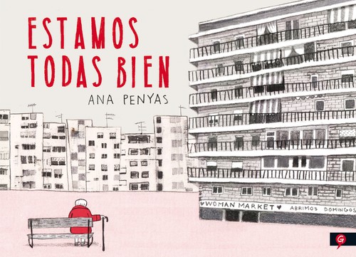 Ana Penyas: Estamos todas bien (2017, Salamandra)