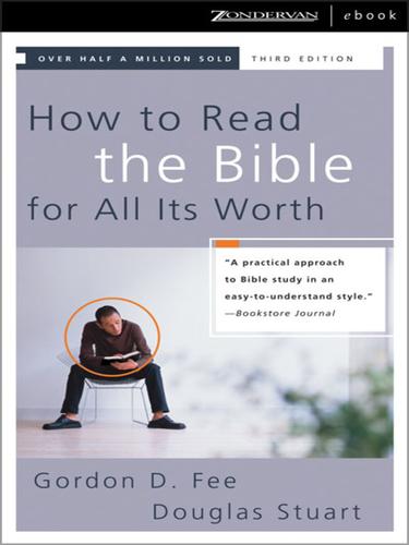 Gordon D. Fee: How to Read the Bible for All Its Worth (EBook, 2002, Zondervan)