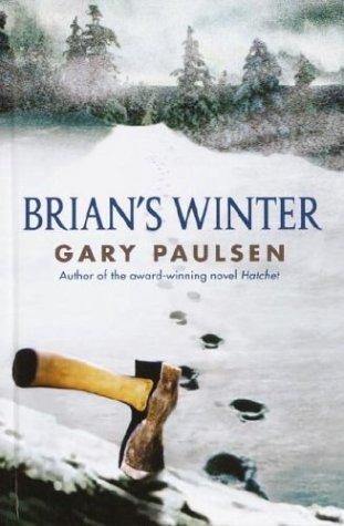 Gary Paulsen: Brian's Winter (Delacorte Books for Young Readers)