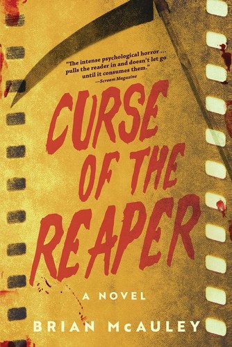 Brian McAuley: Curse of the Reaper (2022, Skyhorse Publishing Company, Incorporated)